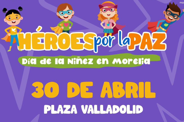 DIF Morelia celebra el Día de la Niñez este 30 de abril en Morelia