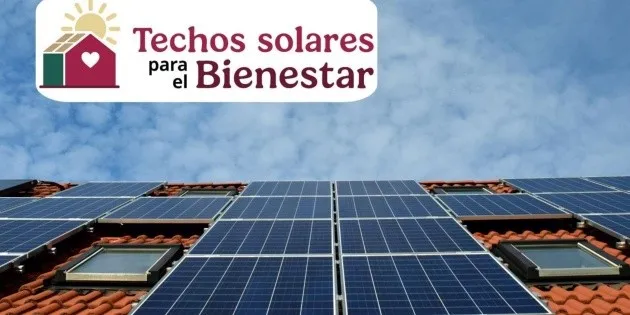 México: Ahorros en recibos de luz con Techos Solares del Bienestar