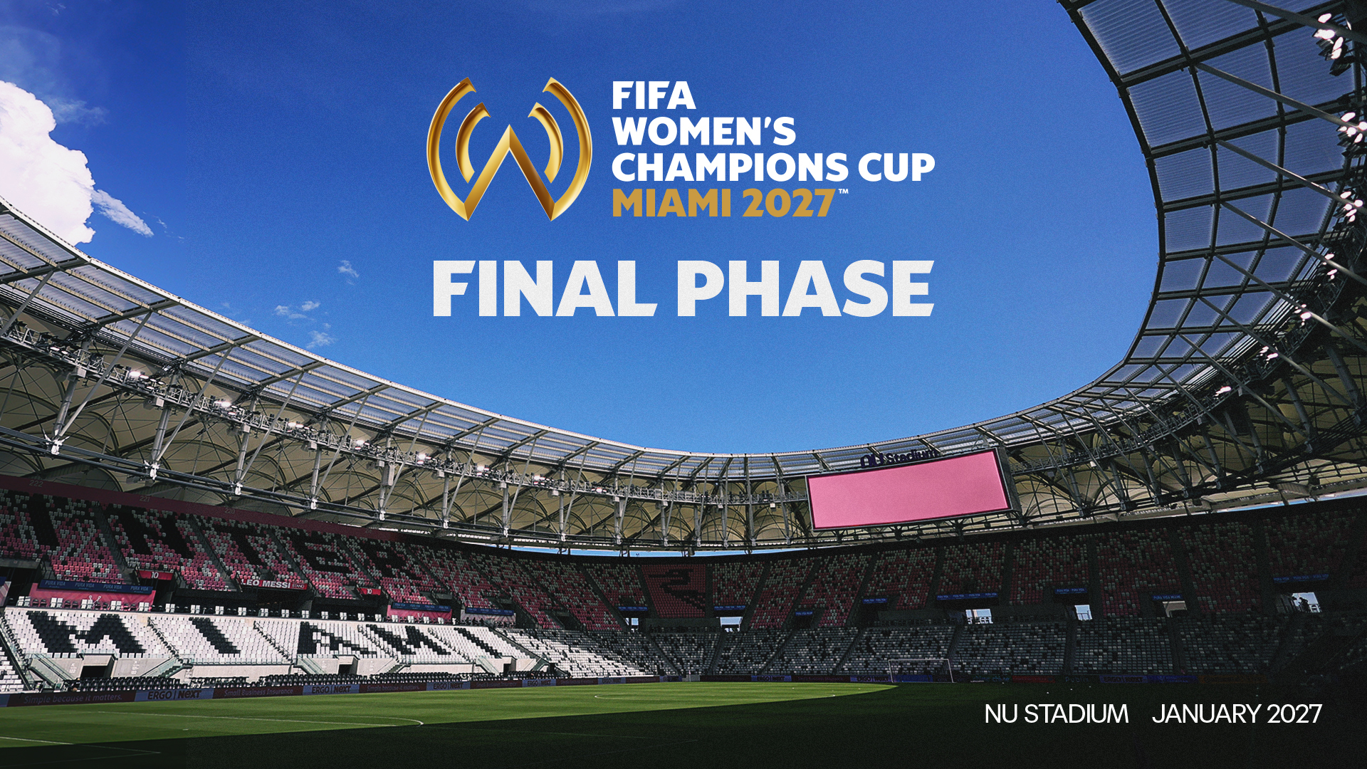 Nu Stadium será la sede de la emocionante final femenina de la FIFA