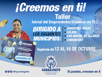 Guanajuato: Abre convocatoria del programa “Creemos en Ti” para emprendedores